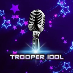 Trooper Idol