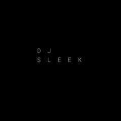 DJ SLEEK