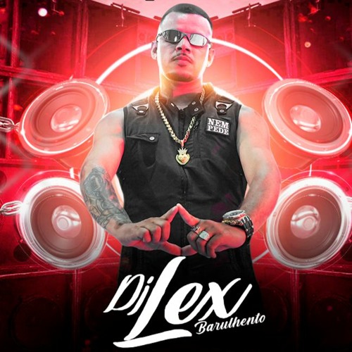 DJ Lex Barulhento’s avatar