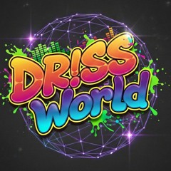 DR!SS World