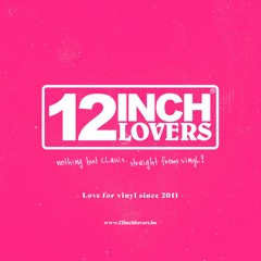 12 Inch Lovers