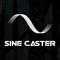 Sine Caster
