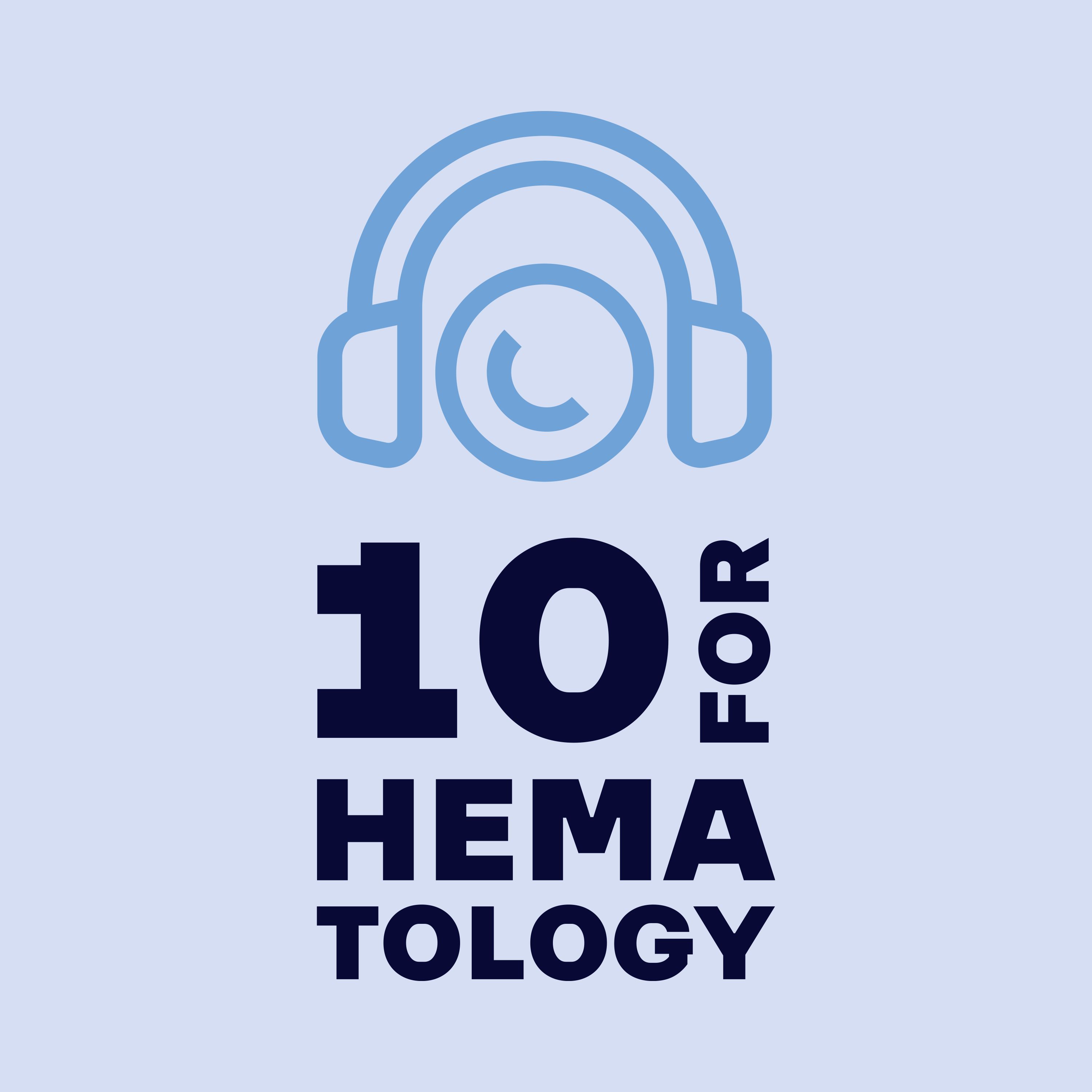 10 for Hematology Podcast