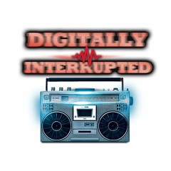 Digitally Interrupted With Mriamdigital