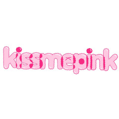 k i s s  m e  p i n k 🖤