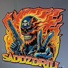 Saddz Drill