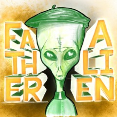 Father Alien