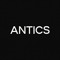 ANTICS