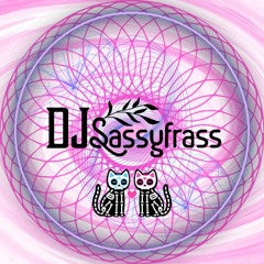 DJ SassyFrasS
