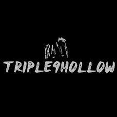 Triple9Hollow