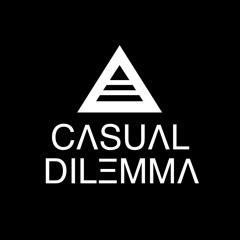 CASUAL DILEMMA