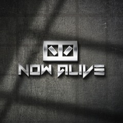 Now Alive