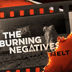 The Burning Negatives