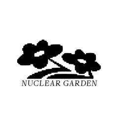 Nuclear Garden