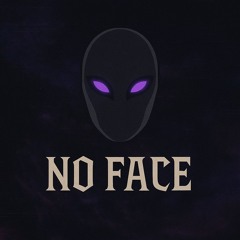 NO FACE