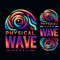 DJ PhysicalWaveॐ
