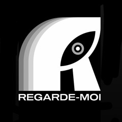 REGARDE-MOI