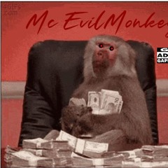 MC EV1L M0NK3Y