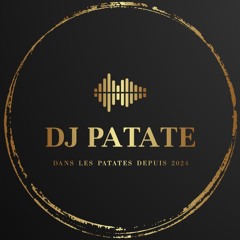 DJ PATATE