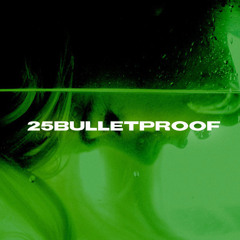 25bulletproof