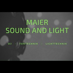 Dominic Maier - MAIER SOUND AND LIGHT