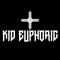 Kid Euphoric