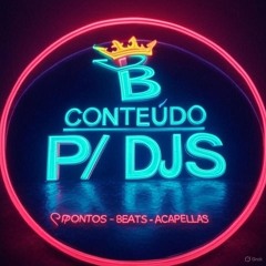 CONTEÚDO PARA DJS - OFICIAL