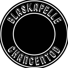 Blaskapelle Chancentod