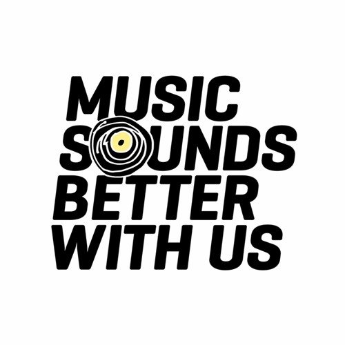 Music Sounds Better With Us’s avatar