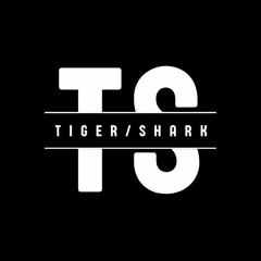 Tiger/Shark