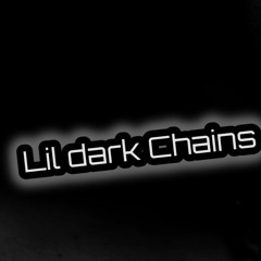 Lil Dark Chains