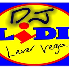 DJ Lidl Lever Vega