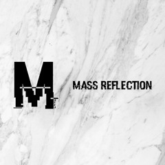 Massreflection