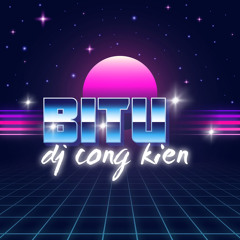 Dj Công Kiên Bitu