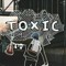 Toxic