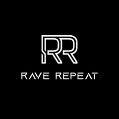 Rave Repeat