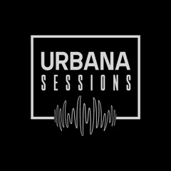 Urbana Sessions