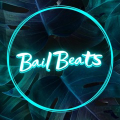 Bail Beats