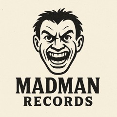 MadMan Records Inc.