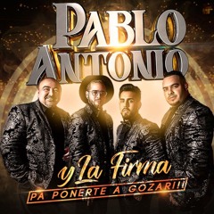 Pablo Antonio y La Firma