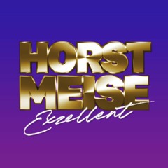 Horst Meise Exzellent