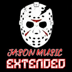 Jason Music Extended