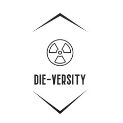 DIE-VERSITY