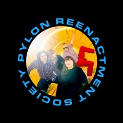 Pylon Reenactment Society