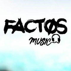 Factos Music Official1©