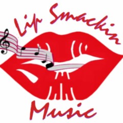Lip Smackin' Music
