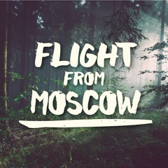 Flight from Moscow