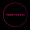 Turn Theory