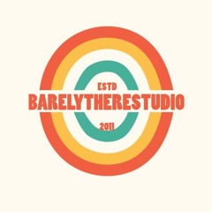 Barely There Studio
