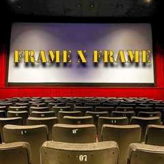 Frame X Frame
